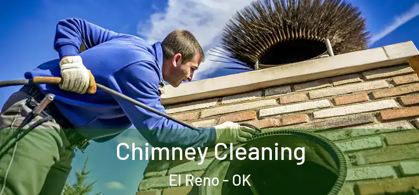  Chimney Cleaning El Reno - OK